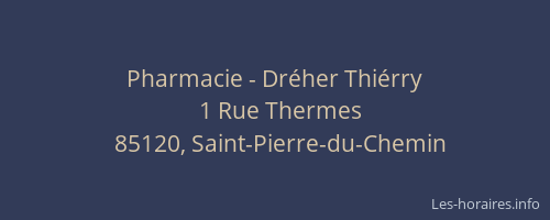 Pharmacie - Dréher Thiérry