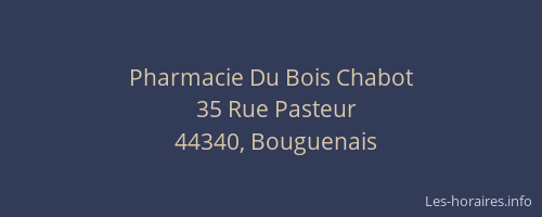 Pharmacie Du Bois Chabot
