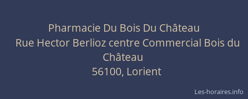 Pharmacie Du Bois Du Château