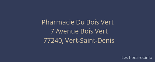 Pharmacie Du Bois Vert
