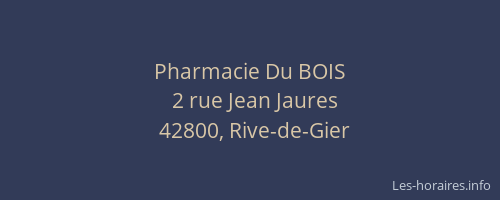 Pharmacie Du BOIS