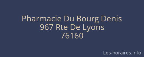 Pharmacie Du Bourg Denis
