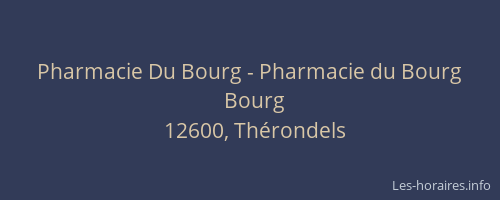 Pharmacie Du Bourg - Pharmacie du Bourg
