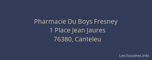 Pharmacie Du Boys Fresney