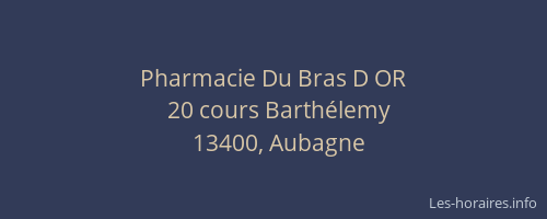 Pharmacie Du Bras D OR
