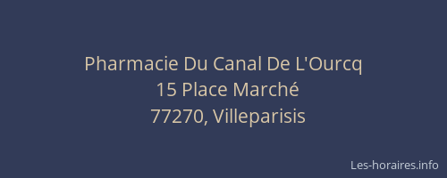 Pharmacie Du Canal De L'Ourcq