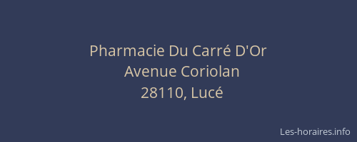 Pharmacie Du Carr&eacute; D'Or