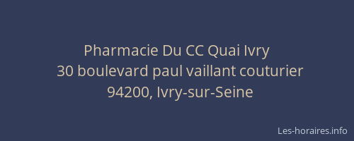 Pharmacie Du CC Quai Ivry