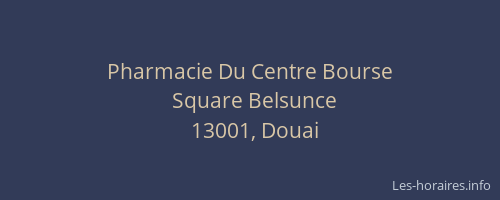 Pharmacie Du Centre Bourse