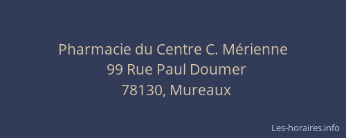 Pharmacie du Centre C. M&eacute;rienne