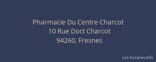 Pharmacie Du Centre Charcot