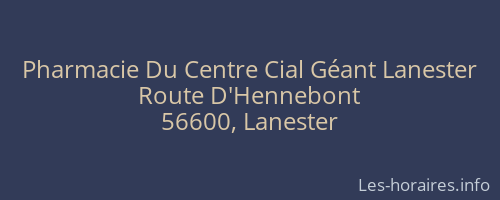 Pharmacie Du Centre Cial Géant Lanester