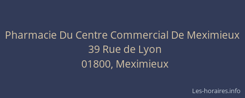 Pharmacie Du Centre Commercial De Meximieux