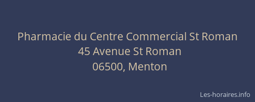 Pharmacie du Centre Commercial St Roman