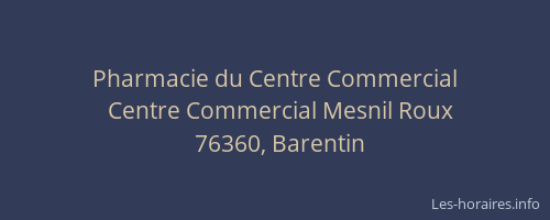 Pharmacie du Centre Commercial