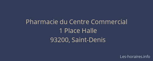 Pharmacie du Centre Commercial