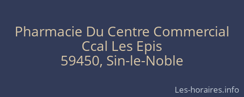 Pharmacie Du Centre Commercial