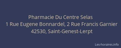 Pharmacie Du Centre Selas