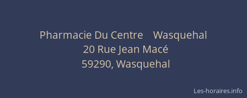 Pharmacie Du Centre    Wasquehal
