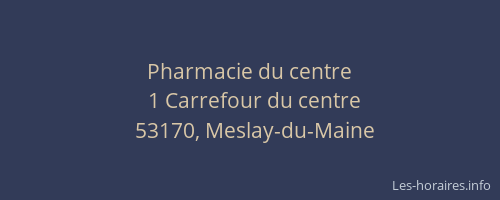 Pharmacie du centre