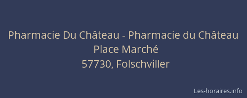 Pharmacie Du Château - Pharmacie du Château