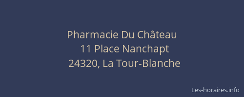 Pharmacie Du Ch&acirc;teau