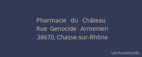 Pharmacie   du   Ch&acirc;teau