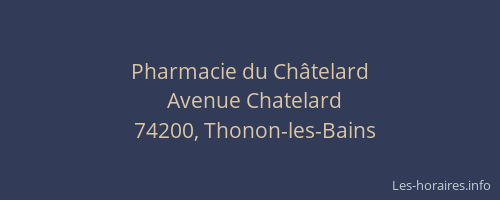 Pharmacie du Ch&acirc;telard