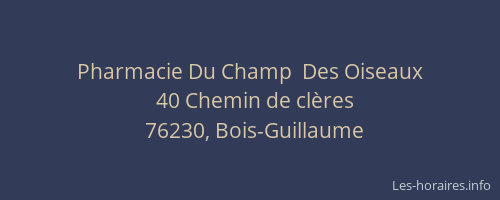 Pharmacie Du Champ  Des Oiseaux