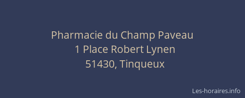 Pharmacie du Champ Paveau