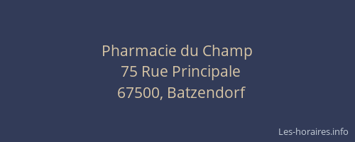 Pharmacie du Champ