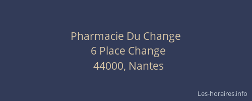 Pharmacie Du Change