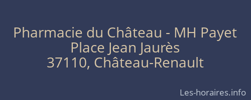Pharmacie du Château - MH Payet