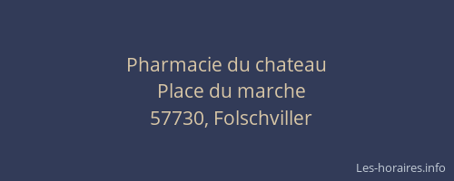 Pharmacie du chateau