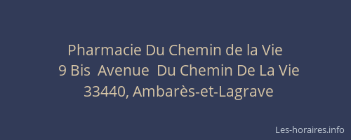 Pharmacie Du Chemin de la Vie