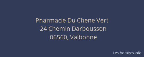 Pharmacie Du Chene Vert