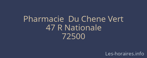 Pharmacie  Du Chene Vert