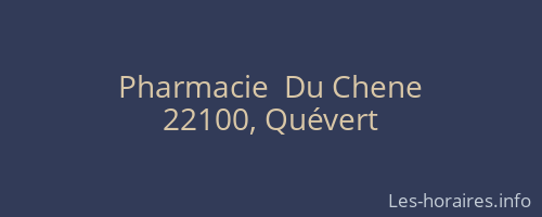 Pharmacie  Du Chene