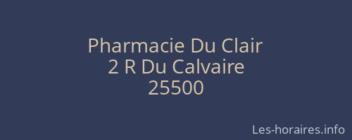 Pharmacie Du Clair