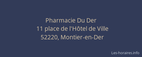 Pharmacie Du Der