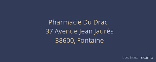 Pharmacie Du Drac