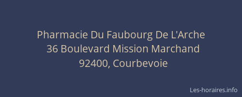 Pharmacie Du Faubourg De L'Arche