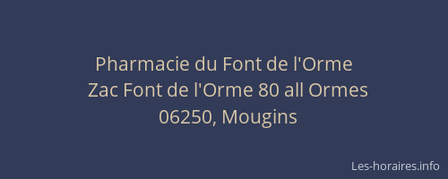 Pharmacie du Font de l'Orme