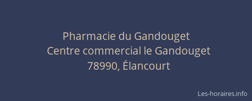 Pharmacie du Gandouget