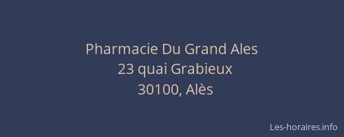 Pharmacie Du Grand Ales