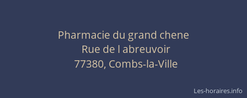Pharmacie du grand chene