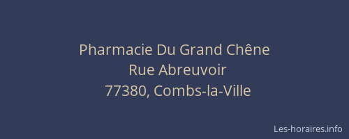 Pharmacie Du Grand Chêne