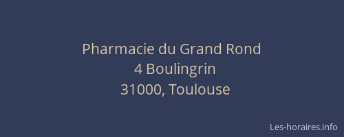 Pharmacie du Grand Rond