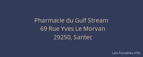 Pharmacie du Gulf Stream
