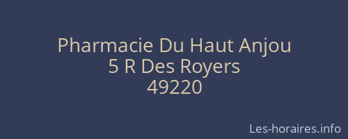 Pharmacie Du Haut Anjou